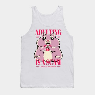 Sad Hamster - Adulting Is A Scam | Sad Hamster MEME Tank Top